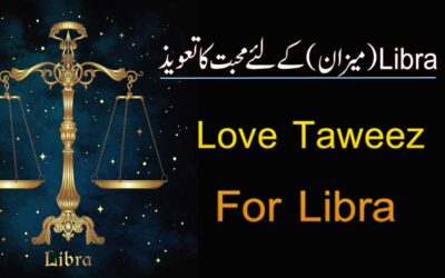 Powerful Love Taweez For Libra